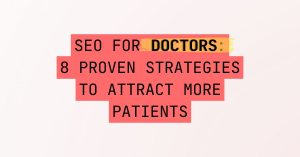 5lc.co - SEO For Doctors 8 Proven Strategies to Attract More Patients Online