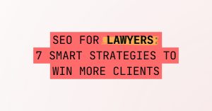 5lc.co - SEO for Lawyers 7 Smart Strategies to Win More Clients in 2025